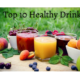 Top 10 healthy drinks