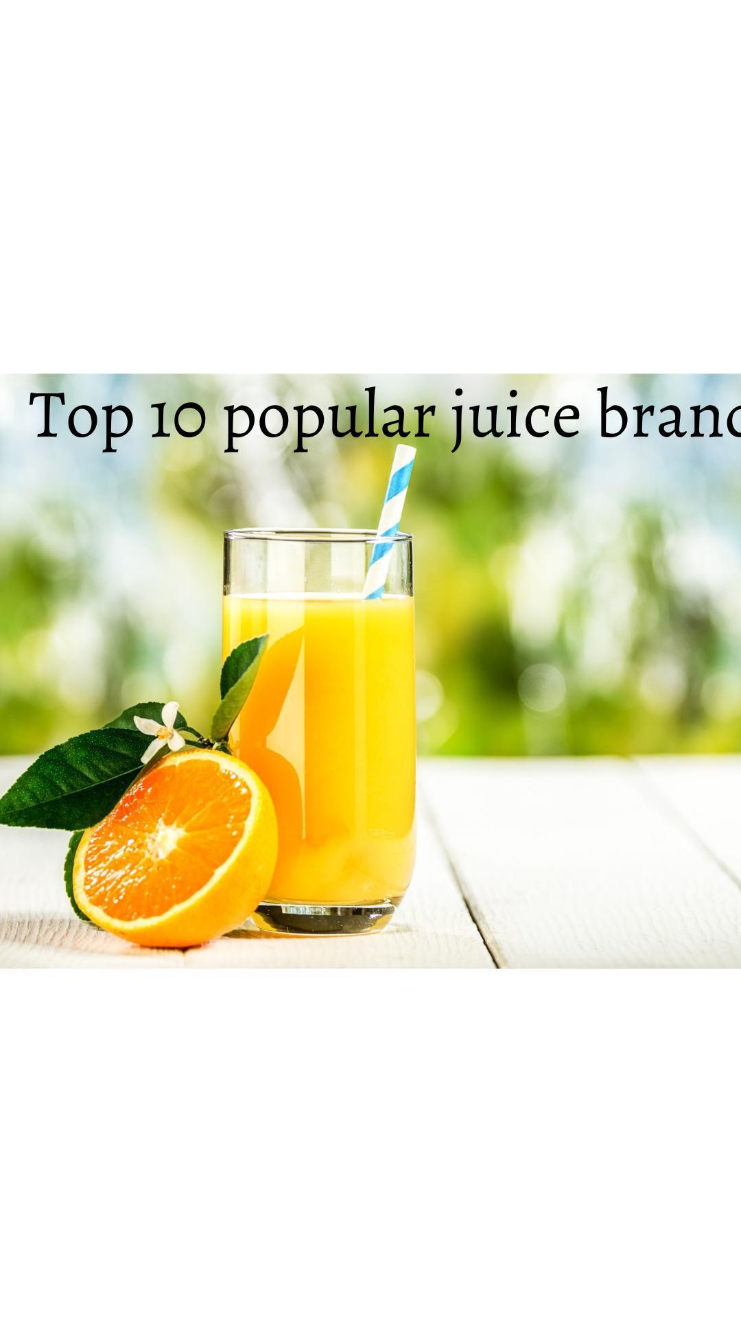 Top 10 Most Popular Fruit Juice Brands