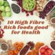 Top 10 Fibre-Rich Foods