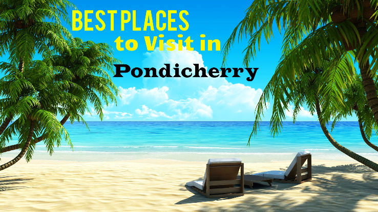 10-best-places-to-visit-in-pondicherry