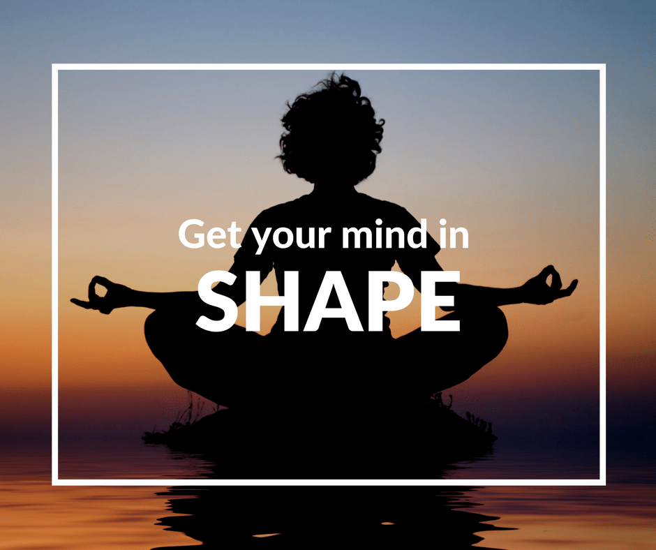 Shape your mind 