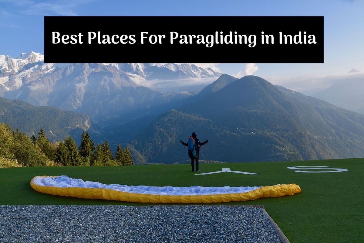 5e3967e5961a3Best Places For Paragliding in India