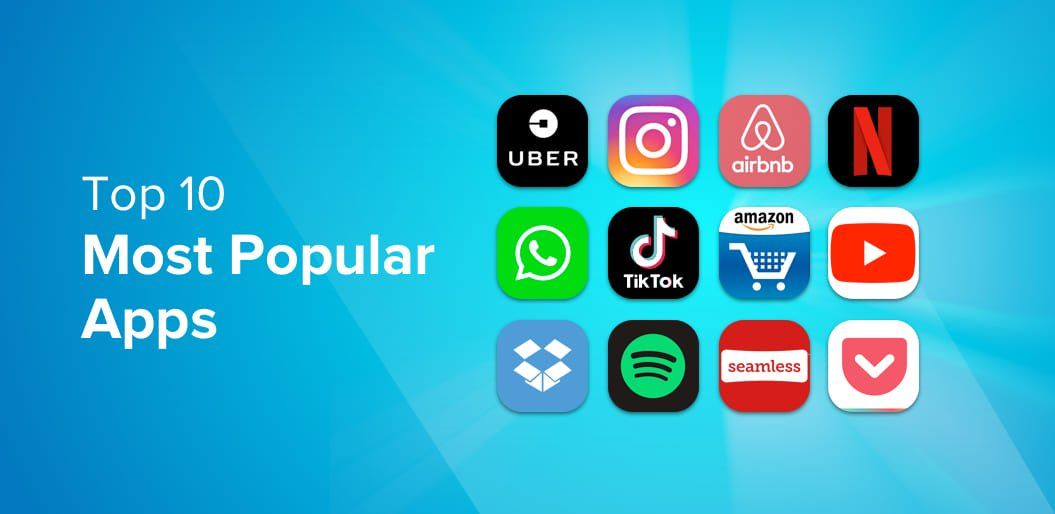 Top 10 Most Popular Applications