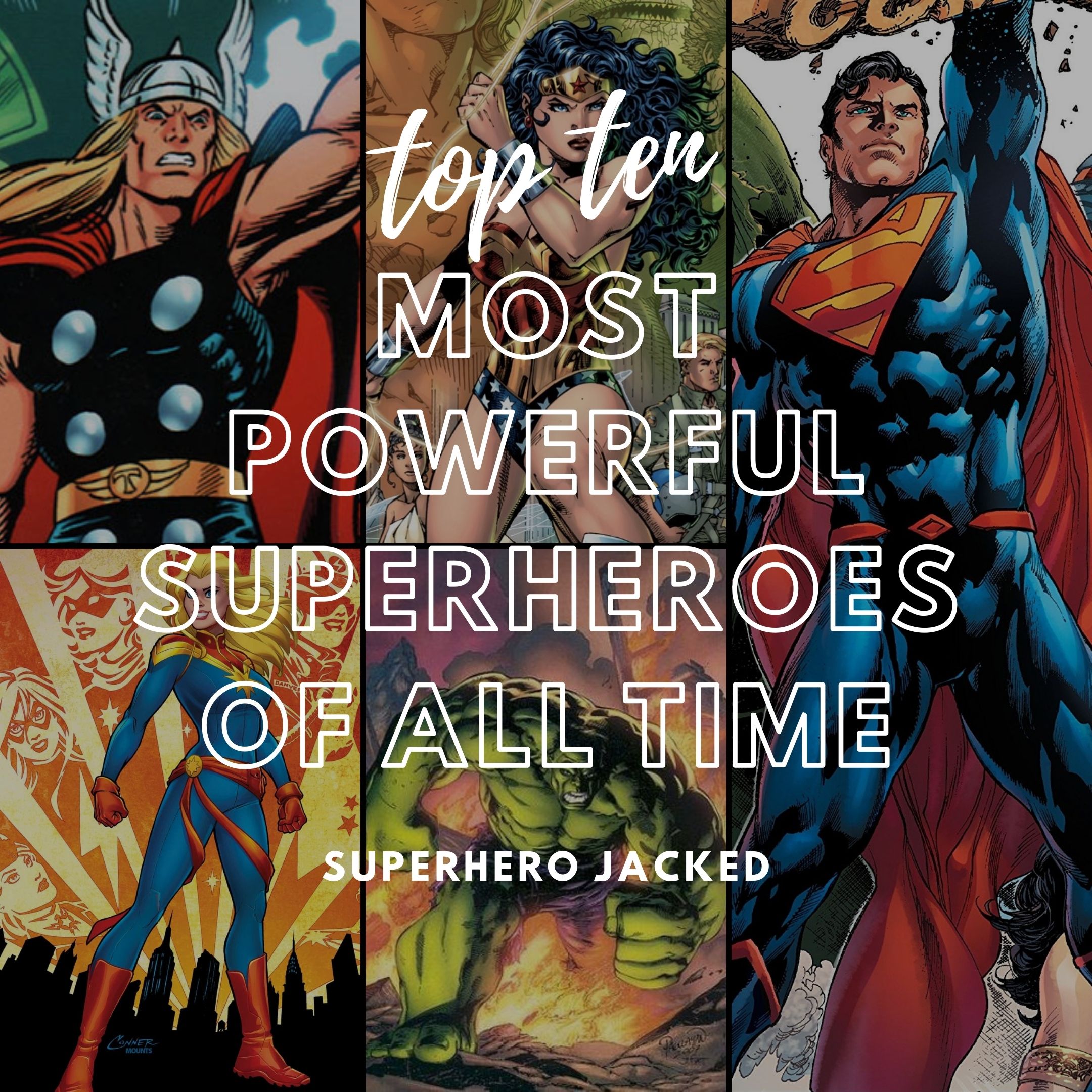 The 10 Greatest Superheroes Ever
