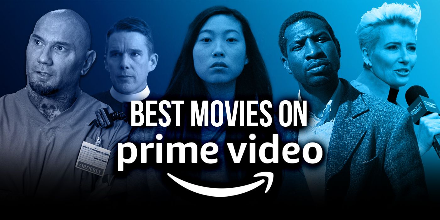 The 10 best movies on Amazon Prime to watch right now