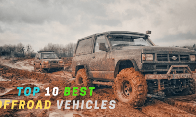 Top 10 Best Off Road Vehicles