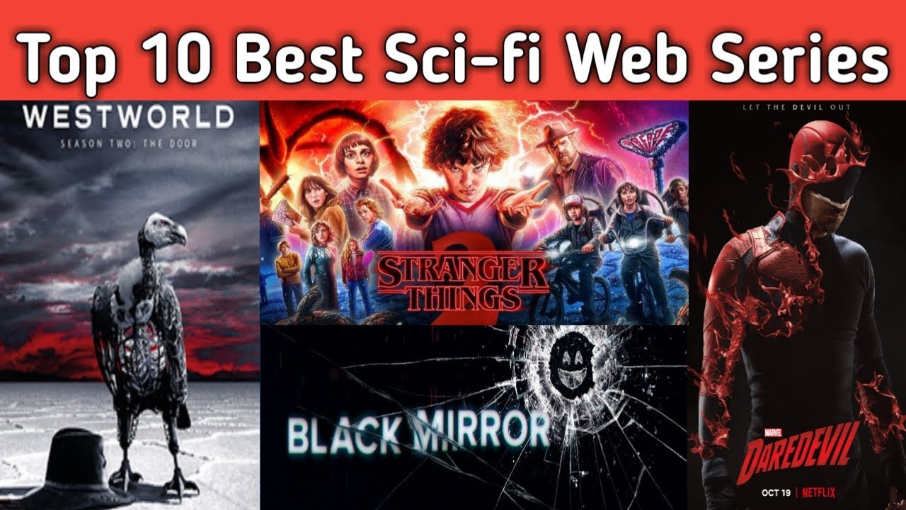 Top 10 Best Sci Fi Web Series