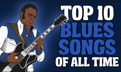 Top 10 Blues Songs Of All Time