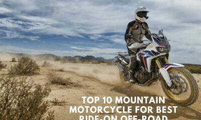 Top 10 Mountain Motorcycle For Best Ride to Off Road