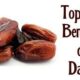 Top 10 benefits of Dates