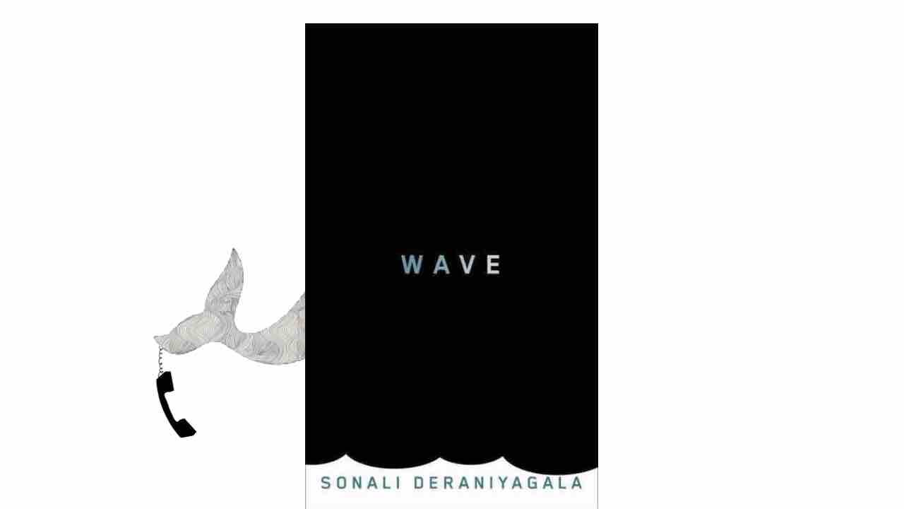  Wave by Sonali Deraniyagala