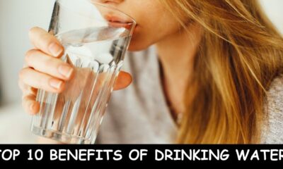 Top 10 Benefits Of Drinking Water