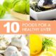 top-10-foods-for-healthy-liver.