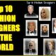 Top 10 Fashion Designers