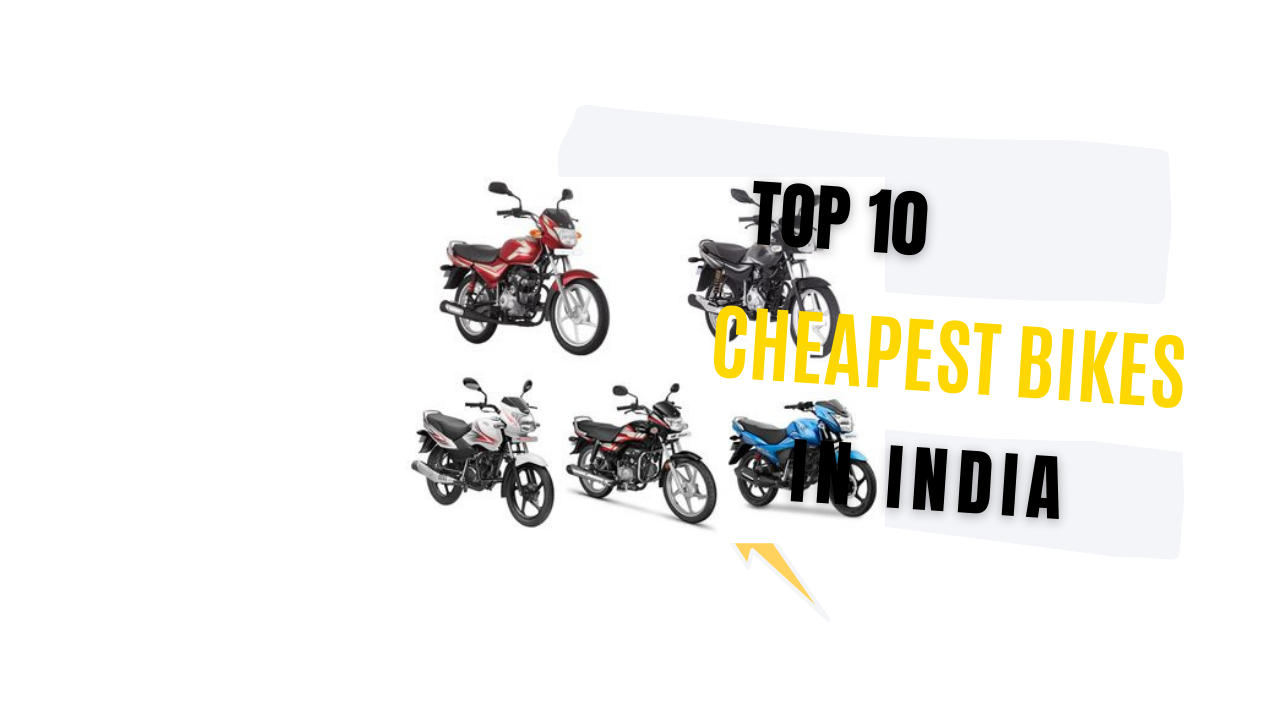 Top 10 Cheapest Bikes In India