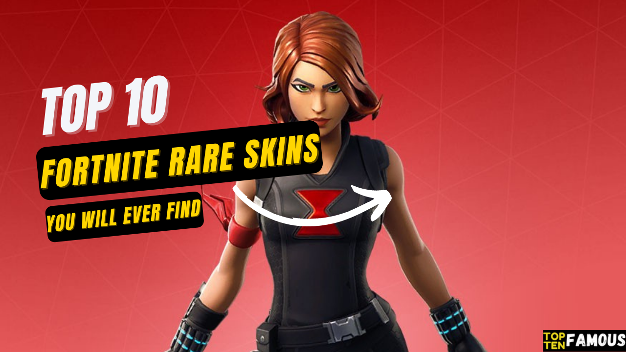 Top 10 Fortnite Rare Skins You Will Ever Find