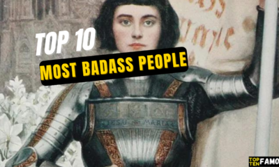 Top 10 Most Badass People in History