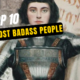 Top 10 Most Badass People in History