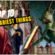 Top 10 Scariest Things in the World (Terrifying)