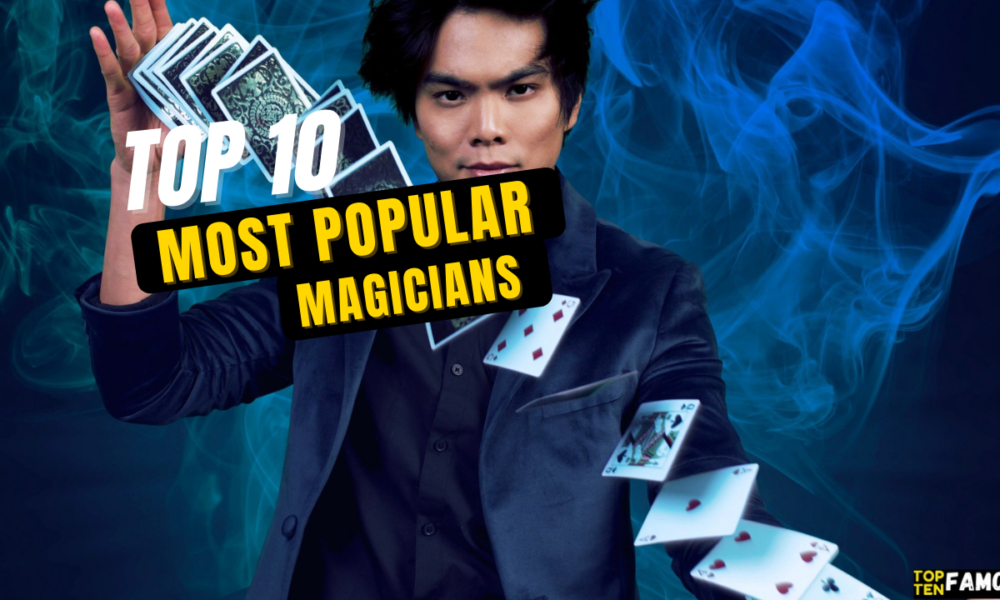 Top 10 Most Popular Magicians In The World Shocking In 2024   How To 64 1000x600 