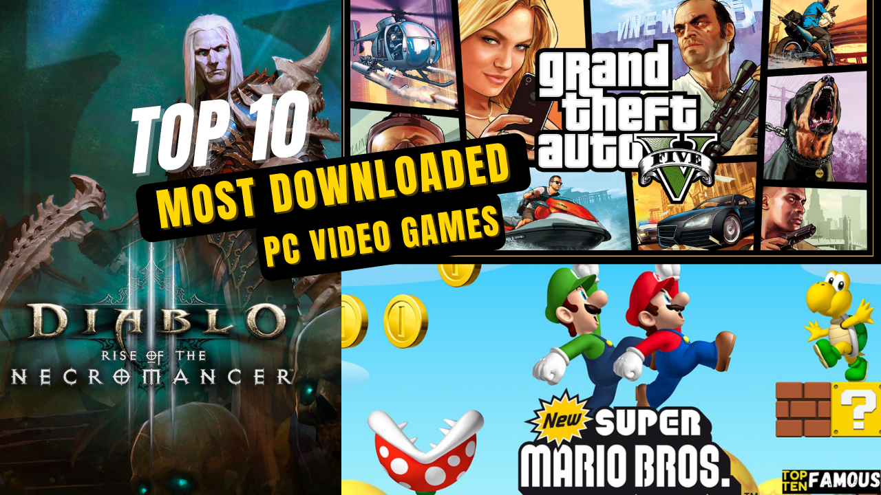 Top 10 Most Downloaded PC Video Games in the World