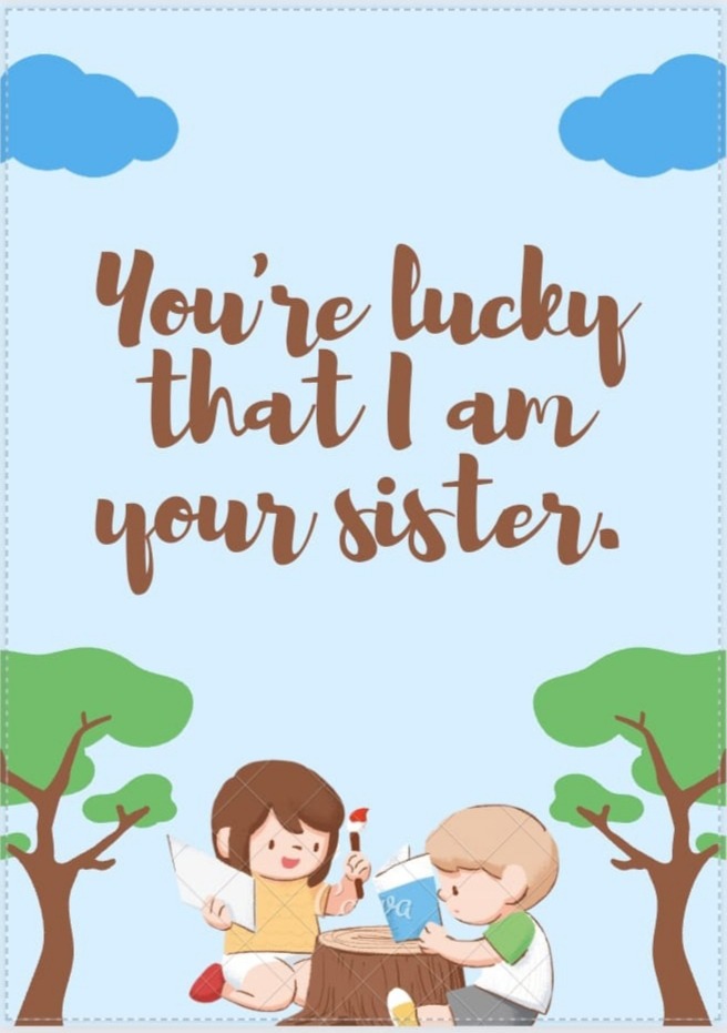 Sister and Brother Funny Quotes