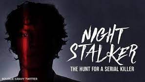 Night Stalker: The Hunt for a Serial Killer-Must Watch Netflix True Crime Shows