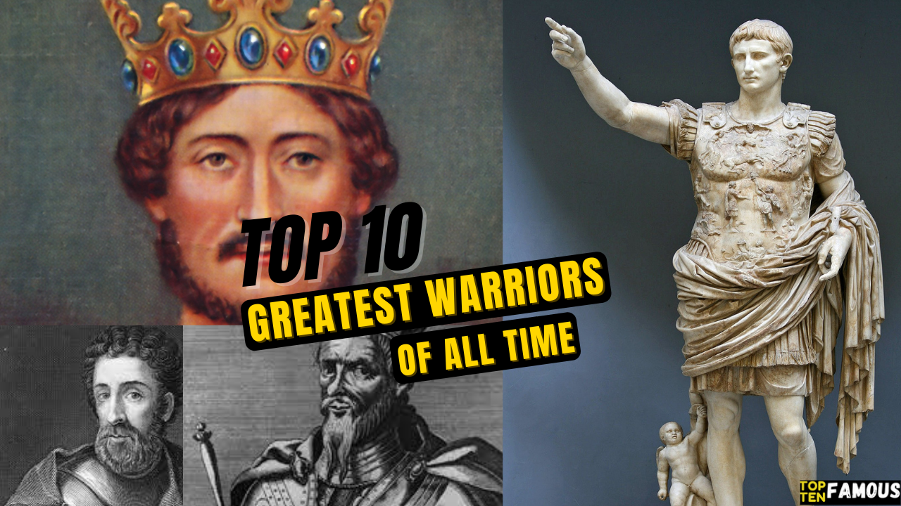 Top 10 Greatest Warriors Of All Time