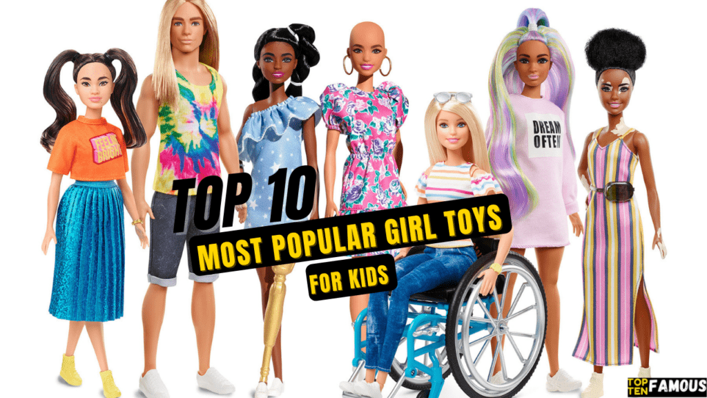 top-10-most-popular-girl-toys-for-kids-in-2024