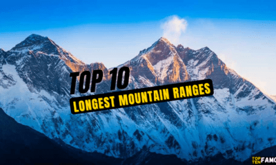 Top 10 Longest Mountain Ranges in the World