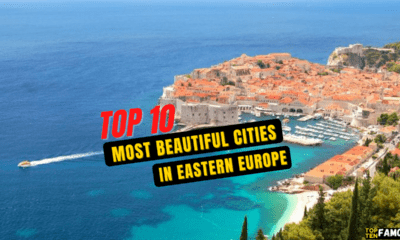 Top 10 Most Beautiful Cities in Eastern Europe