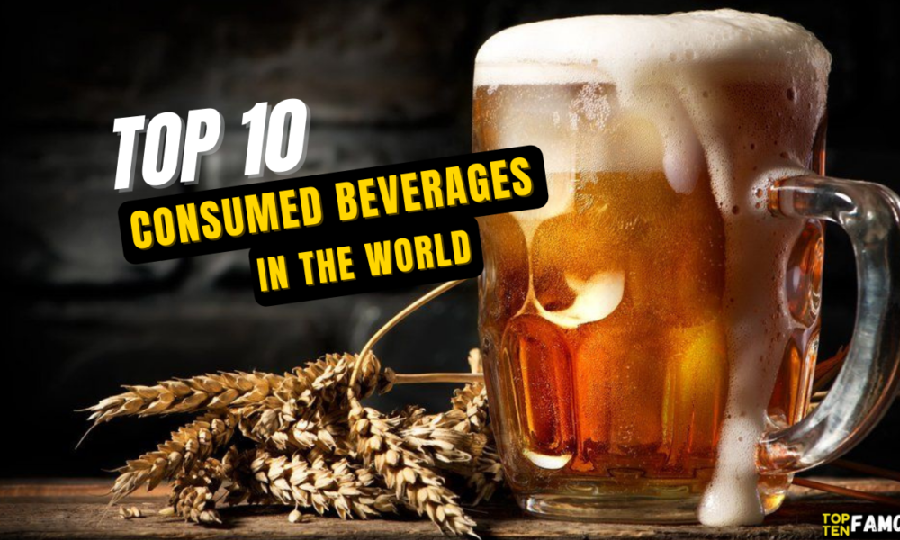 top-10-most-consumed-beverages-in-the-world-tasty-in-2023