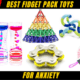 Top 20 Best Fidget Pack Toys for Anxiety