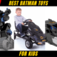 Top 20 Best Batman Toys for Kids