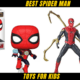 Top 10 Best Spider Man Toys for Kids
