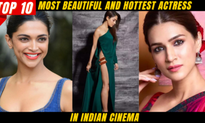 Top 10 Most Beautiful and Hottest Actress in indian Cinema