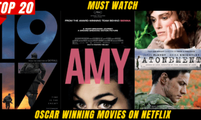 Top 20 Must Watch Oscar Winning Movies on Netflix