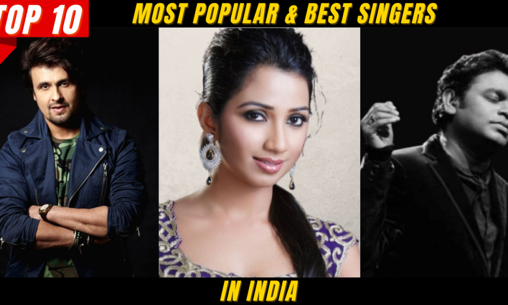 top-10-most-popular-best-singers-in-india-in-2022