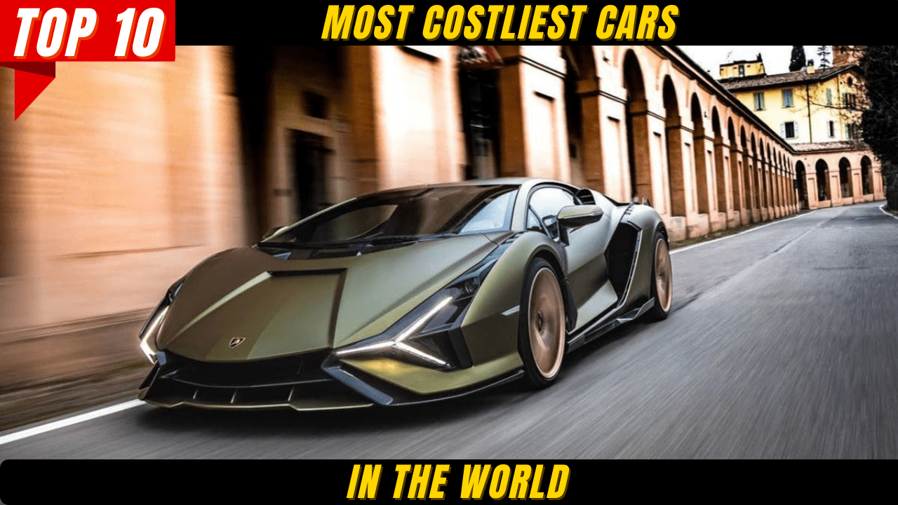 Top 10 Most Costliest Cars in the World