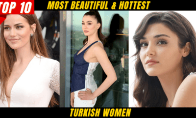 Top 10 Most Beautiful & Hottest Turkish Women