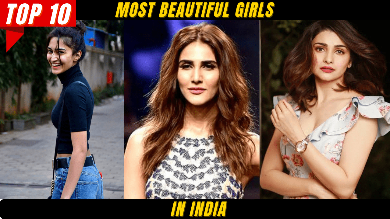 Top 10 Most Beautiful Girls in India