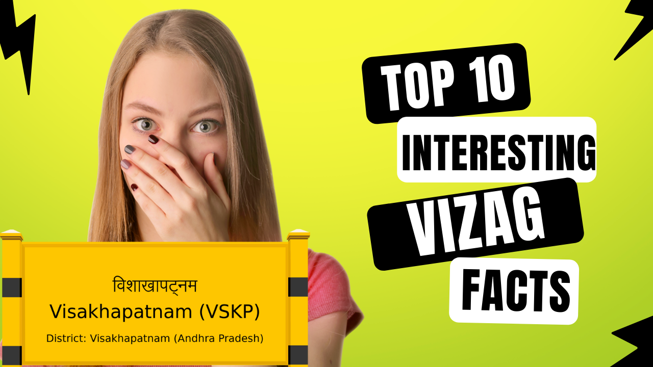 Top 10 Interesting Facts About Vizag
