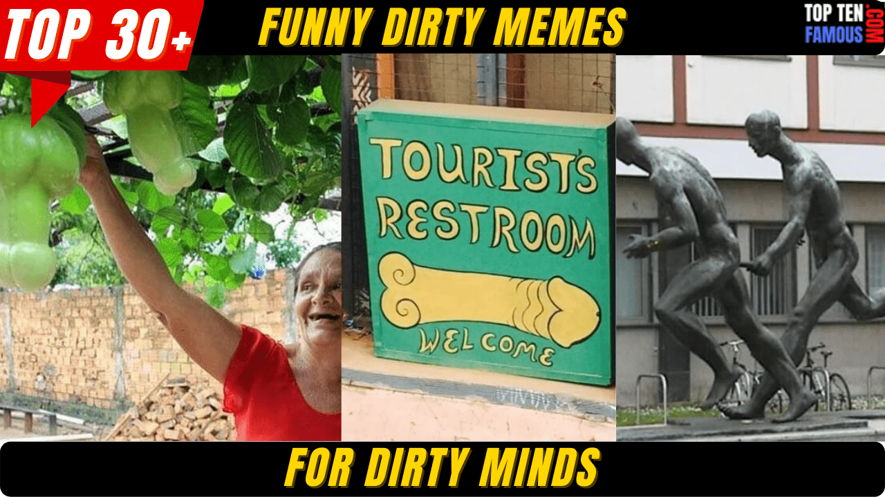 Top 30+ (FUNNY) Dirty Memes For Dirty Minds
