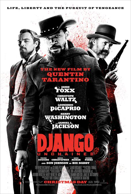 Django Unchained-Must Watch Oscar Winning Movies on Netflix