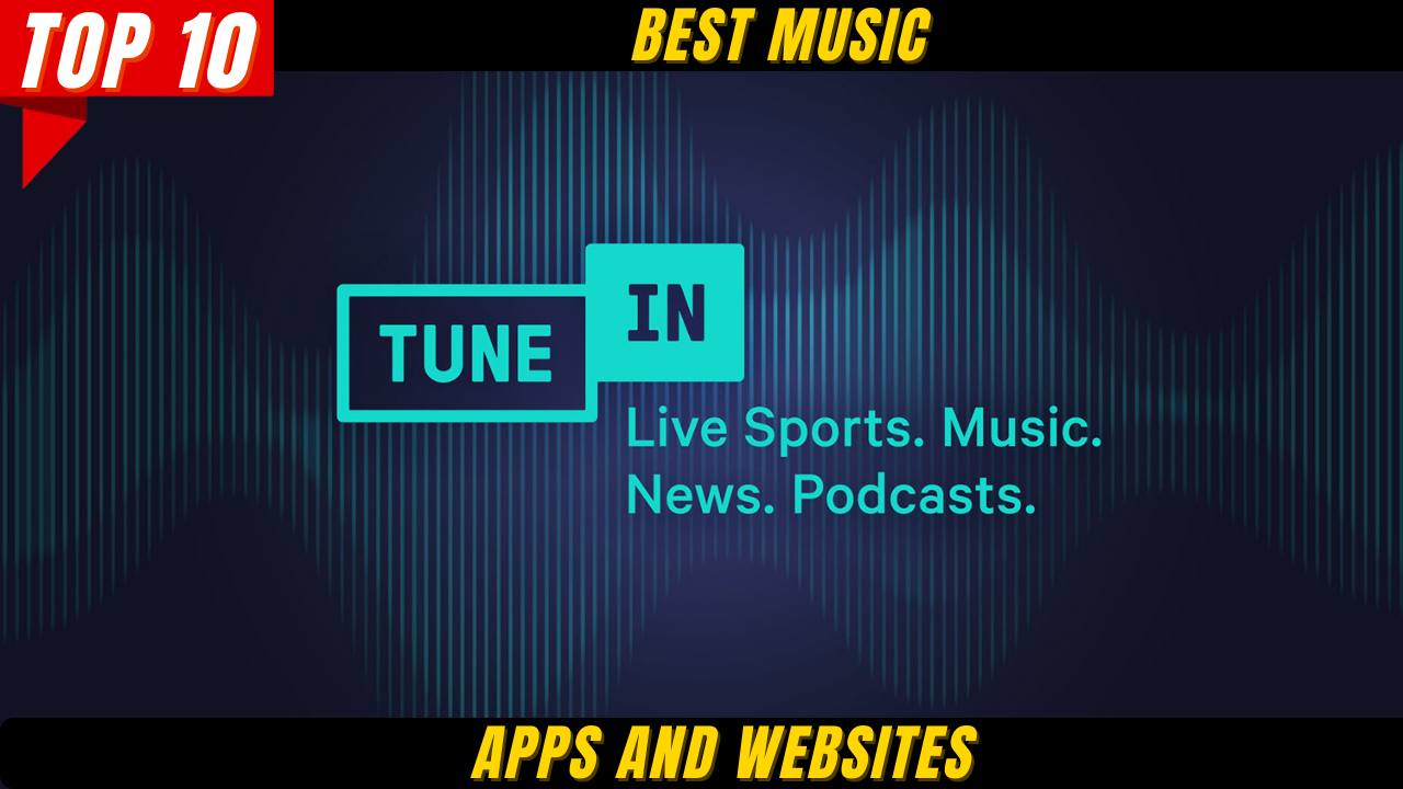 Top 10 Best Music Apps and Websites