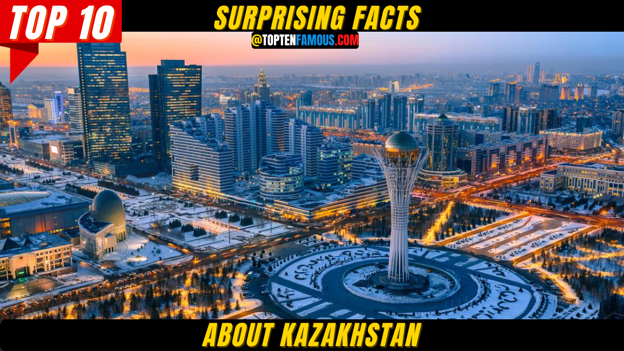 10+ Surprising Facts About kazakhstan