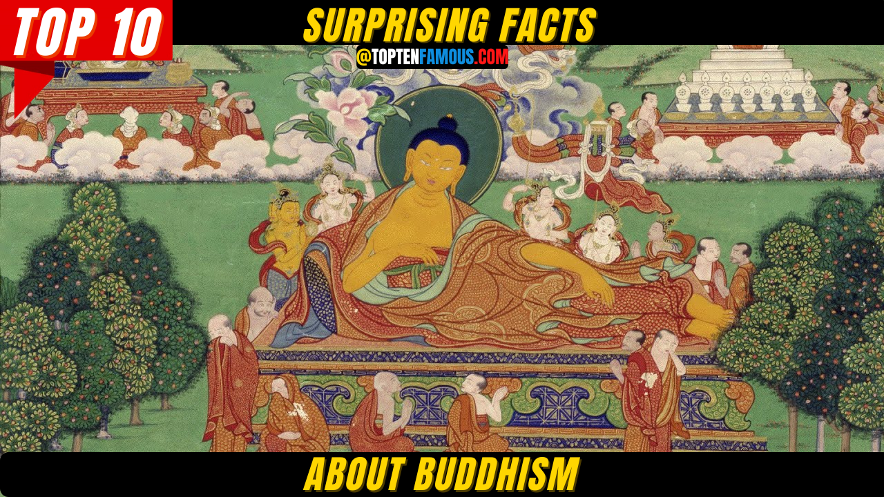 10+ Surprising Facts About Buddhism