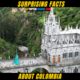10+ Surprising Facts About Colombia
