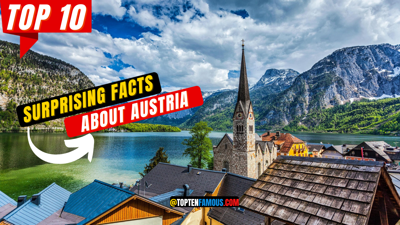 10+ Surprising Facts About Austria