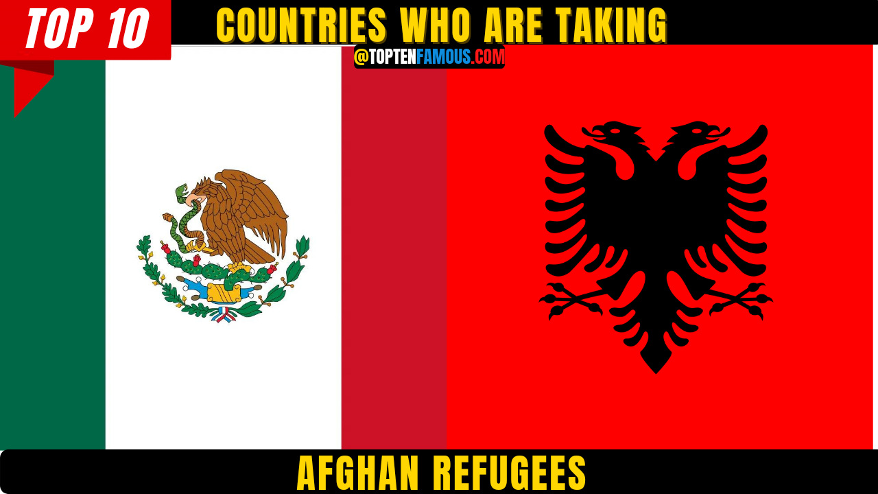 10 Countries Who Are Taking Afghan Refugees